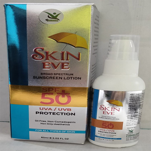 Product Name: SKIN EVE , Compositions of SKIN EVE  are BROAD SPECTRUM SUNSCREEN LOTION  - Everwell Pharma Private Limited