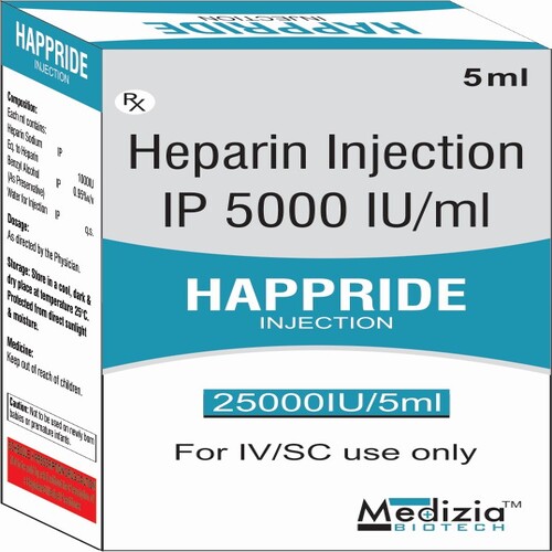 Product Name: HAPPRIDE, Compositions of Heparin Injection IP 5000 IU/ml are Heparin Injection IP 5000 IU/ml - Medizia Biotech