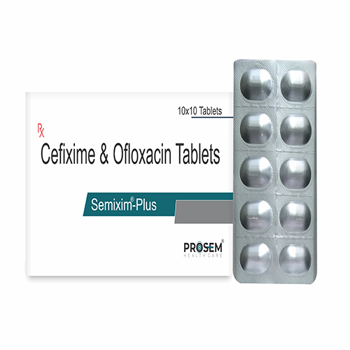 Product Name: Semixim Plus, Compositions of are Cefixime & Ofloxacin Tablets - Prosem Healthcare