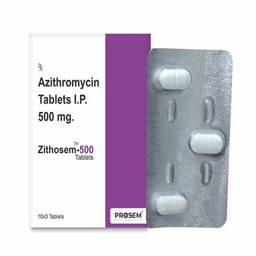 Product Name: Zithsom 500, Compositions of Azithromycin Tablets I.P. 500gm are Azithromycin Tablets I.P. 500gm - Prosem Healthcare