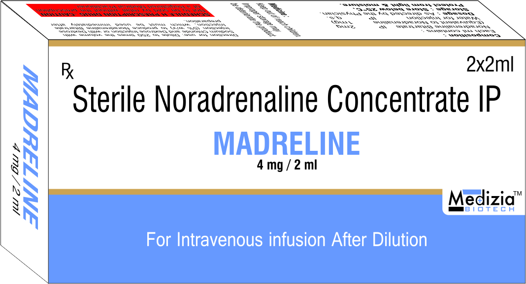 Product Name: MADRELINE, Compositions of Sterile Noradrenaline concentrate IP are Sterile Noradrenaline concentrate IP - Medizia Biotech