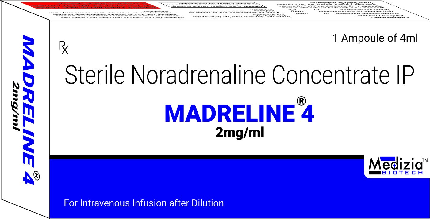 Product Name: MADRELINE 4, Compositions of MADRELINE 4 are Sterile Noradrenaline Concentrate IP  - Medizia Biotech