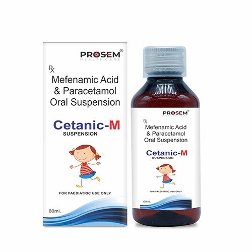 Product Name: Cetanic M, Compositions of Mefenamic Acide & Paracetamol Oral Suspension are Mefenamic Acide & Paracetamol Oral Suspension - Prosem Healthcare